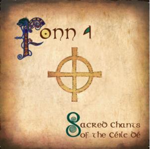 Fonn 4 - Sacred chants of the Céile Dé